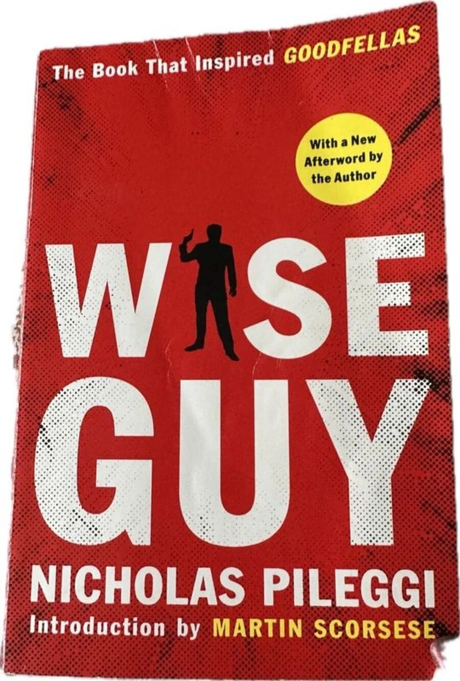 Wiseguy Pb Inside Info Goodfellas Movie Scorsese